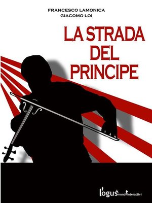 cover image of La strada del principe